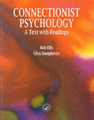 Connectionist Psychology : A Textbook with Readings