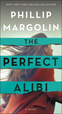 The Perfect Alibi : A Novel