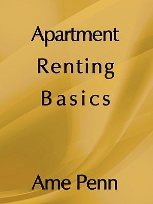 Apartment Renting Basics : Apartment renting for the Novice