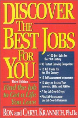 Discover the Best Jobs for You! : Find the Job to Get a Life You Love