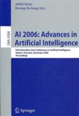 AI 2006 : Advances in Artificial Intelligence - 19th Australian Joint Conference on Artificial Intelligence, Hobart, Australia, December 2006, Proceedings