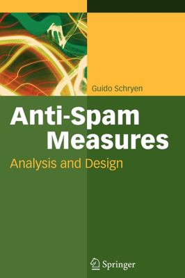 Anti-Spam Measures : Analysis and Design