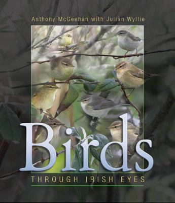 Birds : Through Irish Eyes