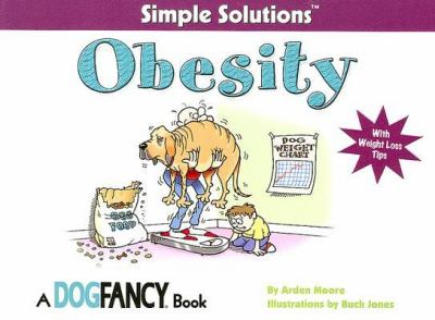 Simple Solutions Obesity : With Weight Loss Tips