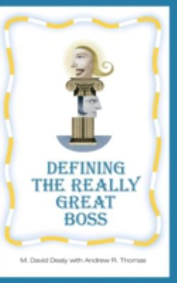 Defining the Really Great Boss