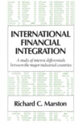 International Financial Integration : A Study of Interest Differentials Between the Major Industrial Countries