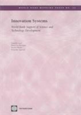 Innovation Systems : World Bank Support of Science and Technology Development