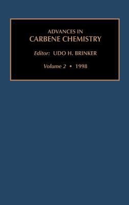 Advances in Carbene Chemistry 1998