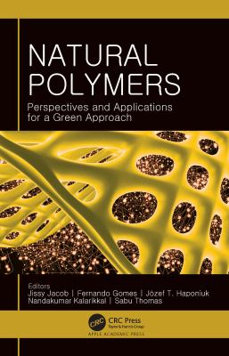 Natural Polymers : Perspectives and Applications for a Green Approach