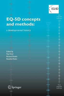 EQ-5D Concepts and Methods : A Developmental History