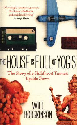 The House Is Full of Yogis