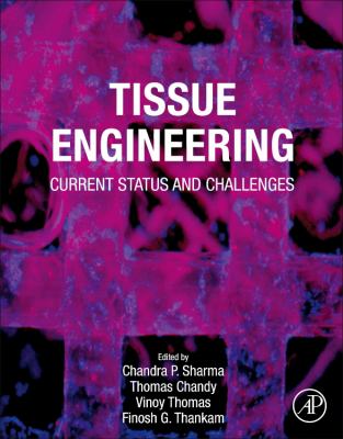 Tissue Engineering : Current Status and Challenges