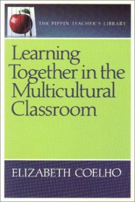 Learning Together in the Multicultural Classroom