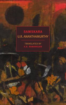 Samskara : A Rite for a Dead Man