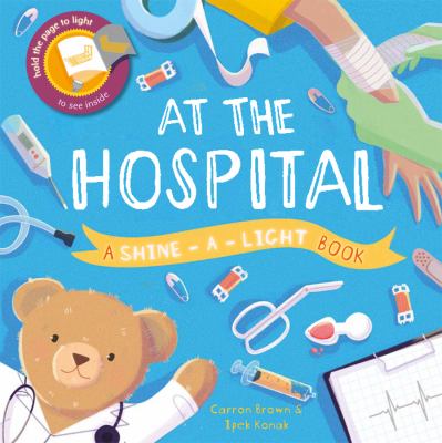 At the Hospital : Shine-A-light