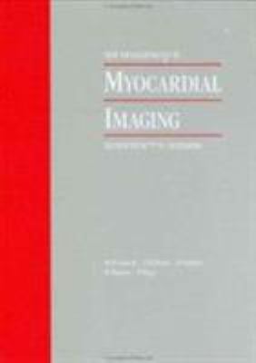 New Developments in Myocardial Imaging : Technetium 99m Tc Sestamibi