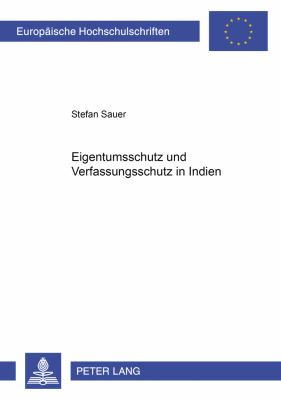 Eigentumsschutz und Verfassungsstruktur in Indien