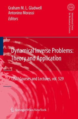 Dynamical Inverse Problems : Theory and Application