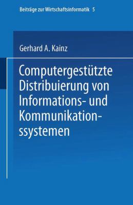 Computergestützte Distribuierung Von Informations- und Kommunikationssystemen