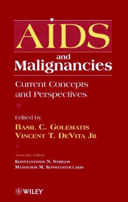 AIDS and Malignancies : Current Concepts and Perspectives