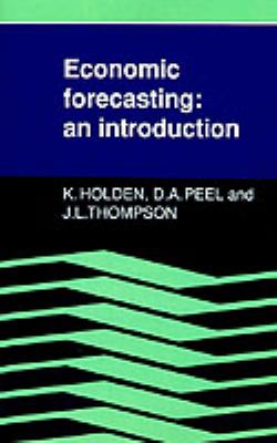 Economic Forecasting : An Introduction