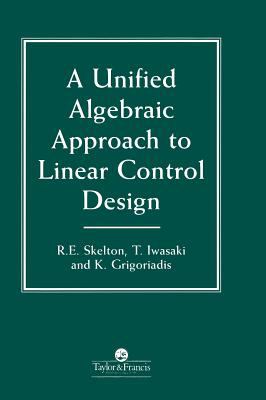A Unified Algebraic Approach to Control Design