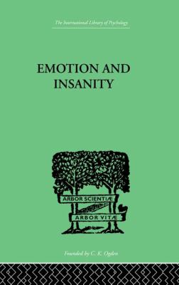 Emotion and Insanity
