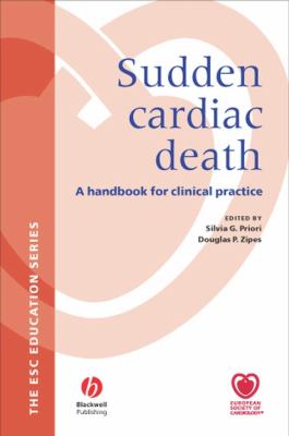 Sudden Cardiac Death : A Handbook for Clinical Practice