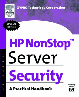 HP NonStop Server Security : A Practical Handbook