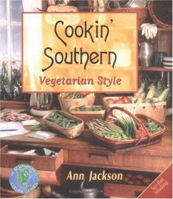 Cookin' Southern : Vegetarian Style