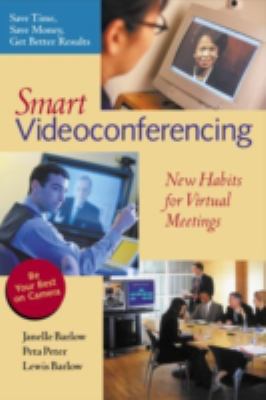 Smart Videoconferencing : New Habits for Virtual Meetings