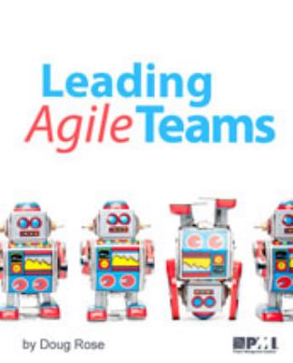 Leading Agile Teams