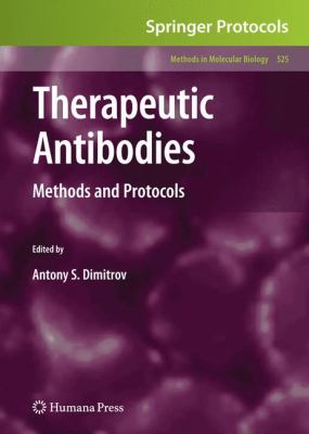 Therapeutic Antibodies : Methods and Protocols
