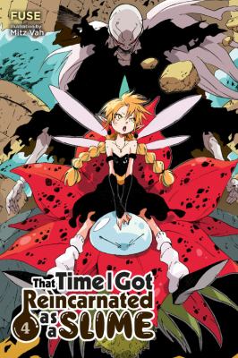 That Time I Got Reincarnated As a Slime, Vol. 4 (light Novel)