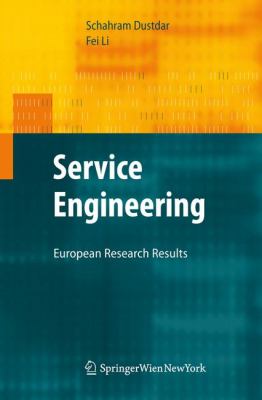 Service Engineering : European Research Results