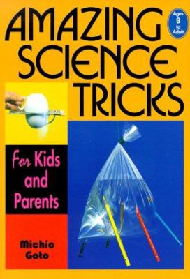 Amazing Science Tricks