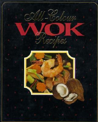 All Colour Wok Cookbook