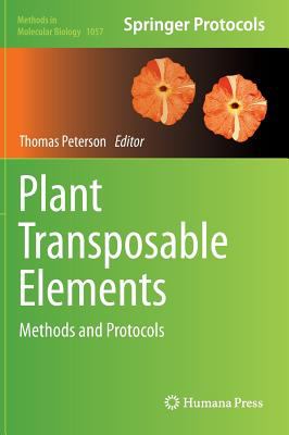 Plant Transposable Elements : Methods and Protocols