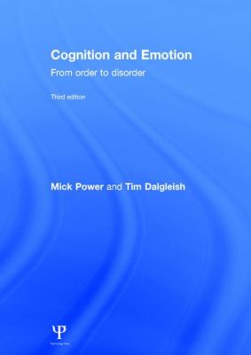Cognition and Emotion : From Order to Disorder