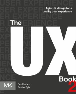 The UX Book : Designing a Quality User Experience