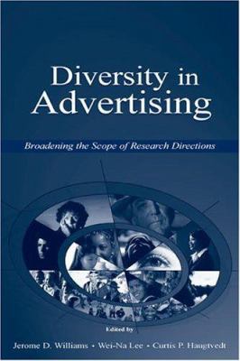 Diversity in Advertising : Broadening the Scope of Research Directions