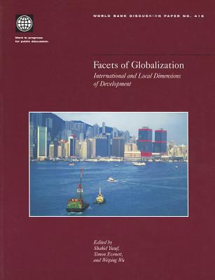 Facets of Globalization : International and Local Dimensions of Development