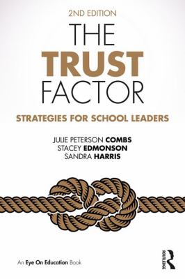The Trust Factor : Strategies for School Leaders