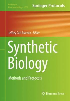 Synthetic Biology : Methods and Protocols