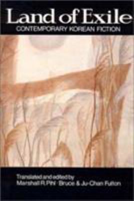 Land of Exile: Contemporary Korean Fiction : Contemporary Korean Fiction