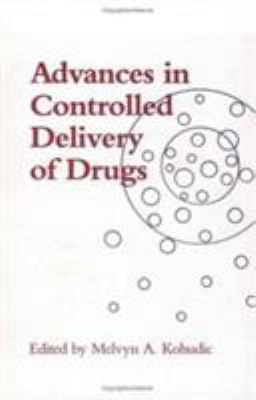 Advances in Controlled Delivery of Drugs