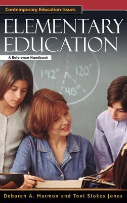 Elementary Education : A Reference Handbook