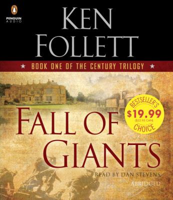 Fall of Giants : Book One of the Century Trilogy
