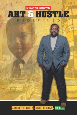 Art & Hustle Redefined