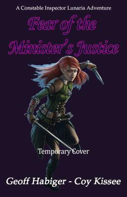 Fear of the Minister's Justice